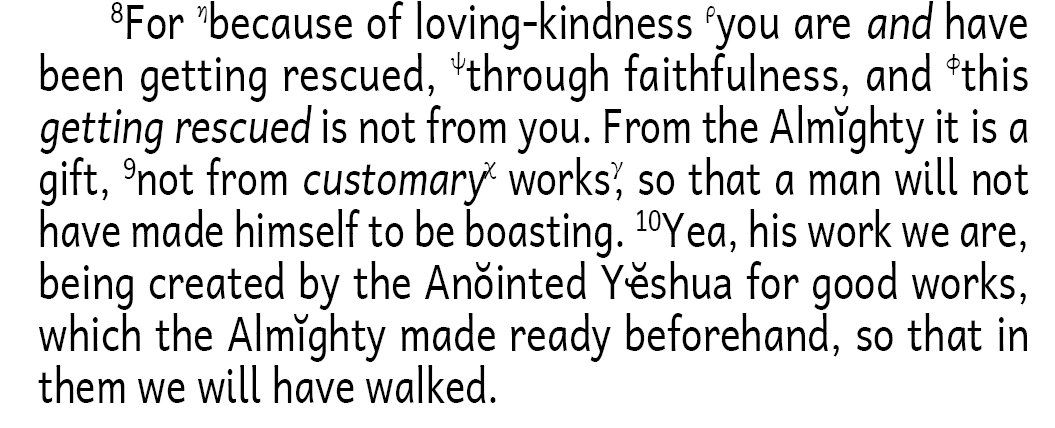 GNM: Ephesians 2:8-9